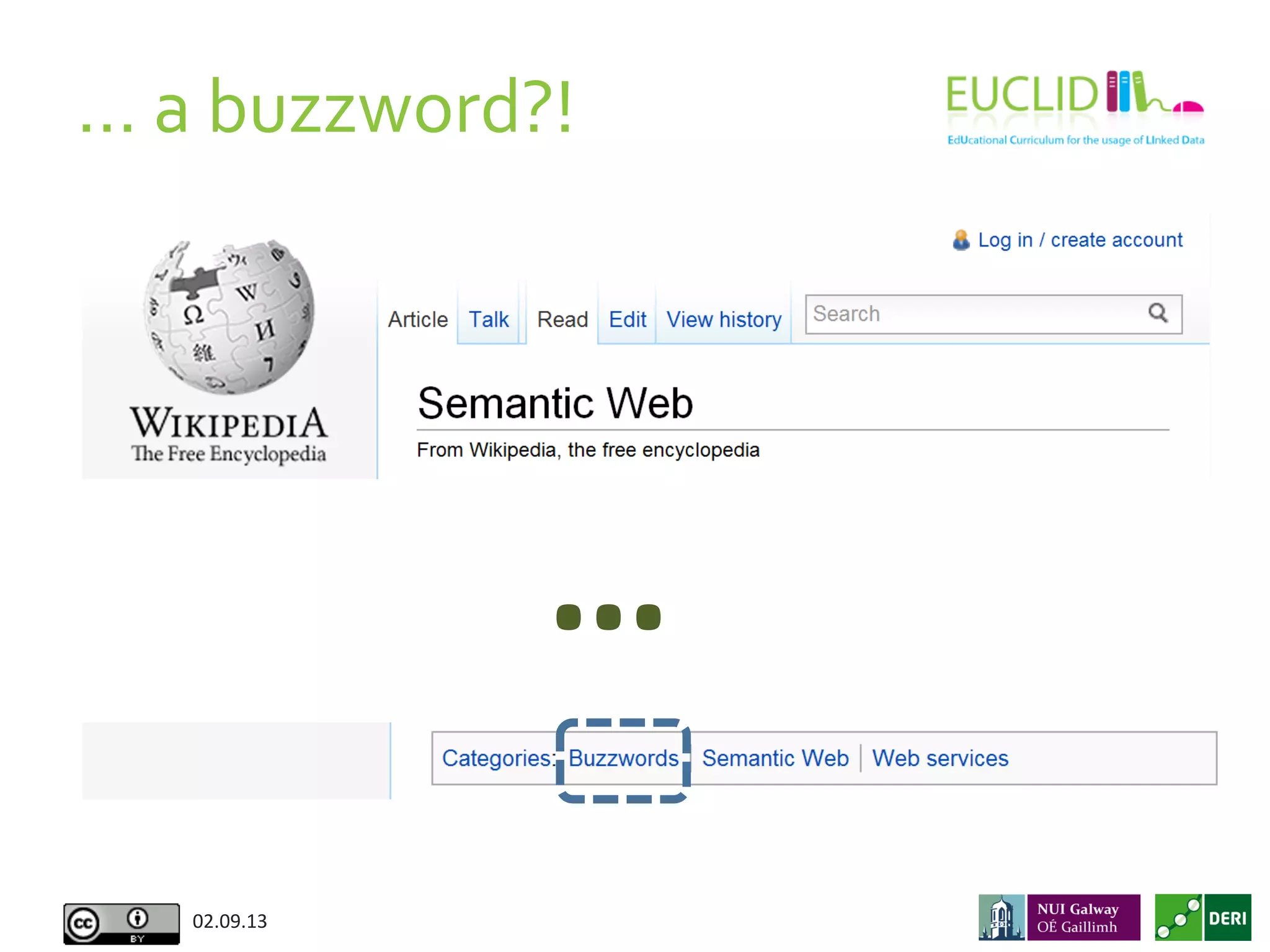 02.09.13	
  
…	
  
…	
  a	
  buzzword?!	
  
 