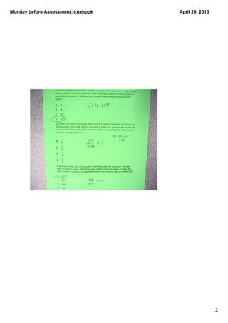 Monday before Assessment.notebook
3
April 20, 2015
 