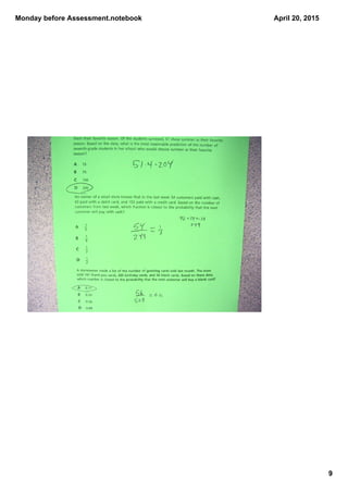 Monday before Assessment.notebook
9
April 20, 2015
 
