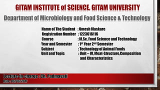 GITAM INSTITUTE of SCIENCE, GITAM UNIVERSITY
Department of Microbiology and Food Science & Technology
 