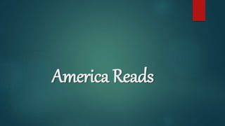 America Reads
 