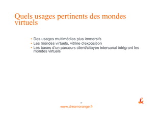 Mondesvirtuels Metaverse  Dreamorange  J Duprat