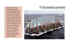 2) Des espaces convoités
 