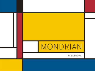 Península– Mondrian 