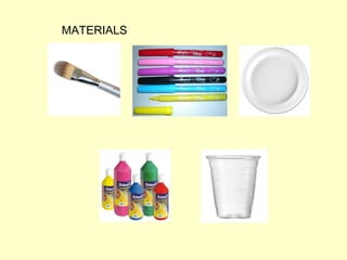 MATERIALS
 