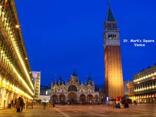 St. Mark’s Square Venice 