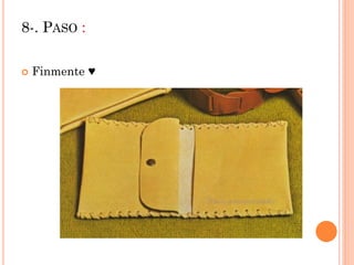 8-. PASO :
Finmente ♥