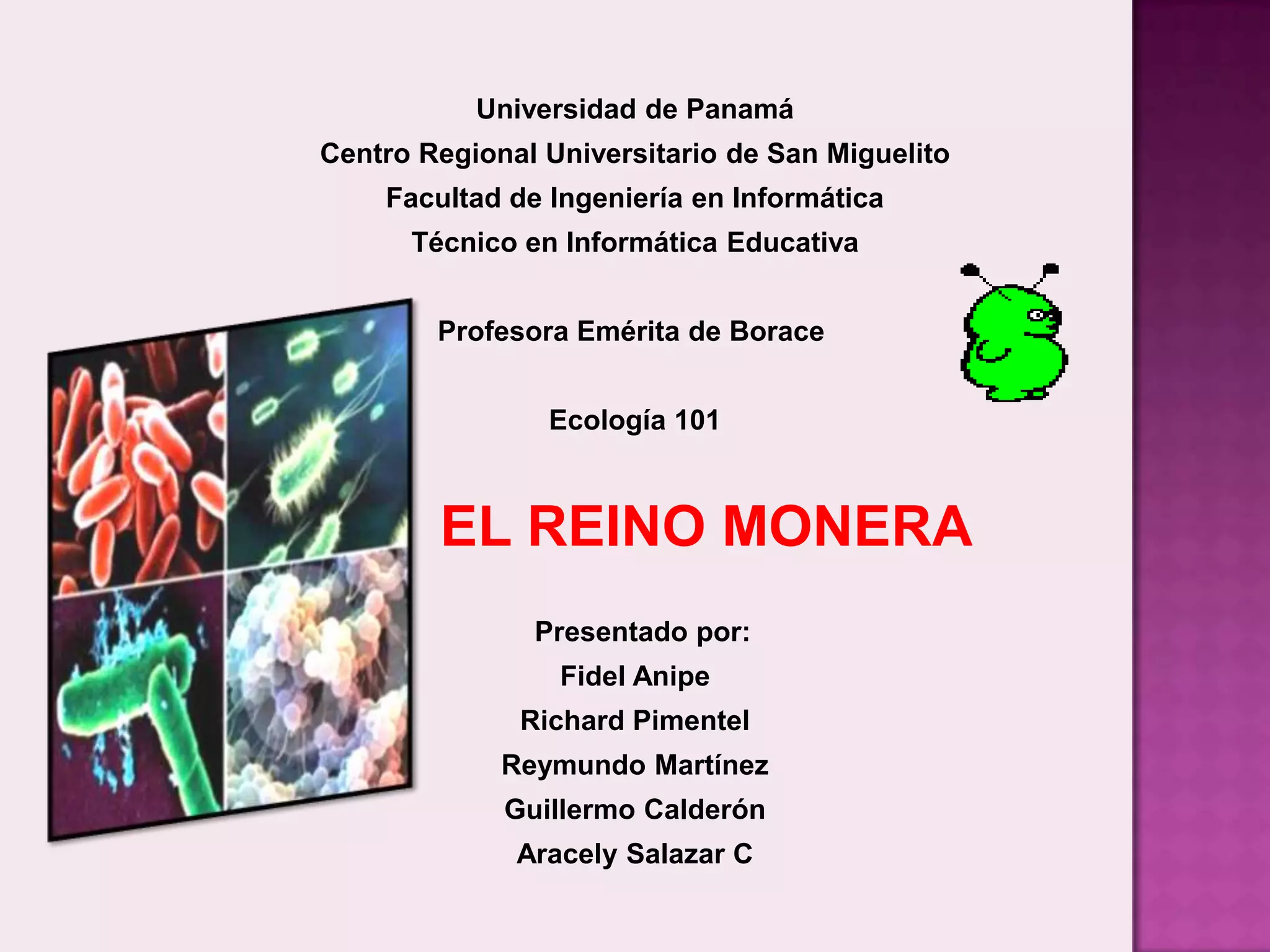 El Reino Monera | PPTX