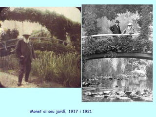 Monet al seu jardí, 1917 i 1921 