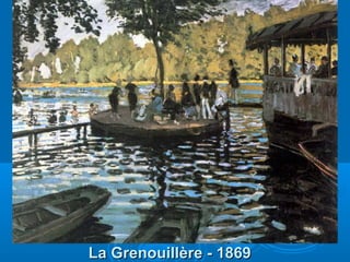 La Grenouillère - 1869

 