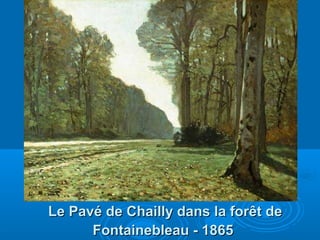 Le Pavé de Chailly dans la forêt de
Fontainebleau - 1865

 