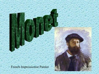 Monet French Impressionist Painter 