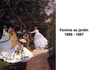 Femme au jardin
1866 - 1867
 
