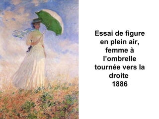 Essai de figure
en plein air,
femme à
l’ombrelle
tournée vers la
droite
1886
 