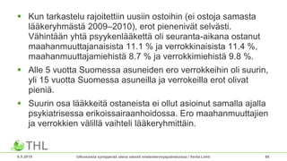POHDITTAVAA
 Onko maahanmuuttajilla vähemmän mielenterveyspalveluiden
tarvetta vai onko hoitovaje suurempi kuin suomalais...