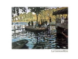 La Grenouillère
 