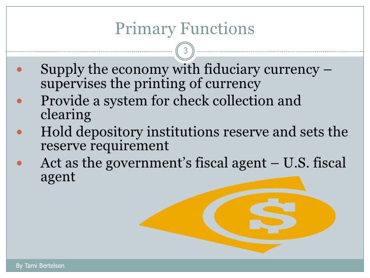 federal reserve primary functions The federal reserve was created to serve the public interest, as its functioning federal reserve board of governors reports to and is accountable to congress, which acts on behalf of the us public. federal reserve primary functions The federal reserve was created to serve the public interest, as its functioning federal reserve board of governors reports to and is accountable to congress, which acts on behalf of the us public.