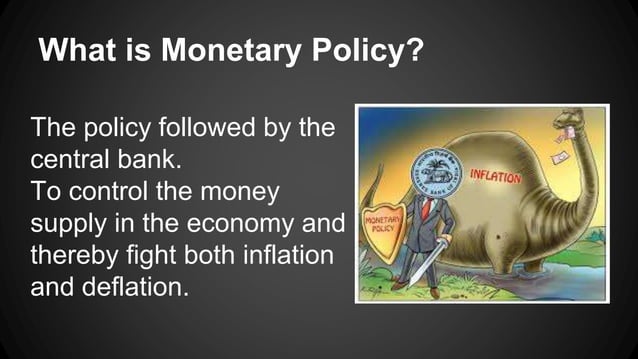 Monetary policy | PPT