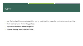 Monetary policy | PPT
