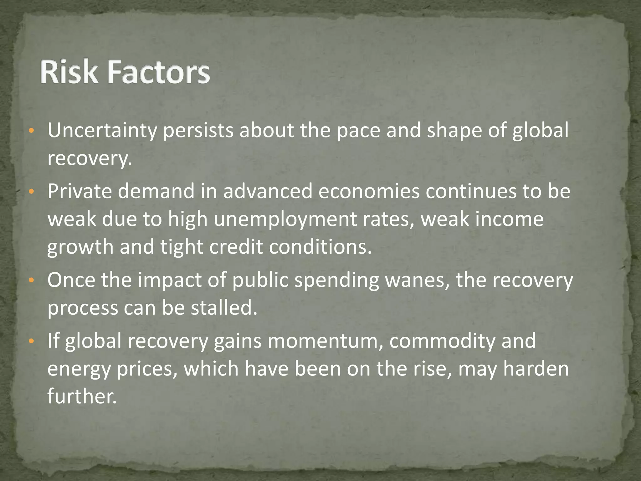 Exports have been expanding since October 2009, a trend that is expected to continue.