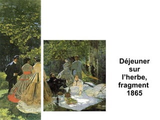 Déjeuner sur l’herbe, fragment  1865 