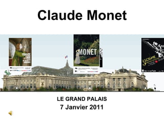 Claude Monet ,[object Object],[object Object]