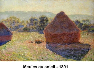 Meules au soleil - 1891 