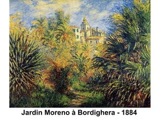 Jardin Moreno à Bordighera - 1884
 