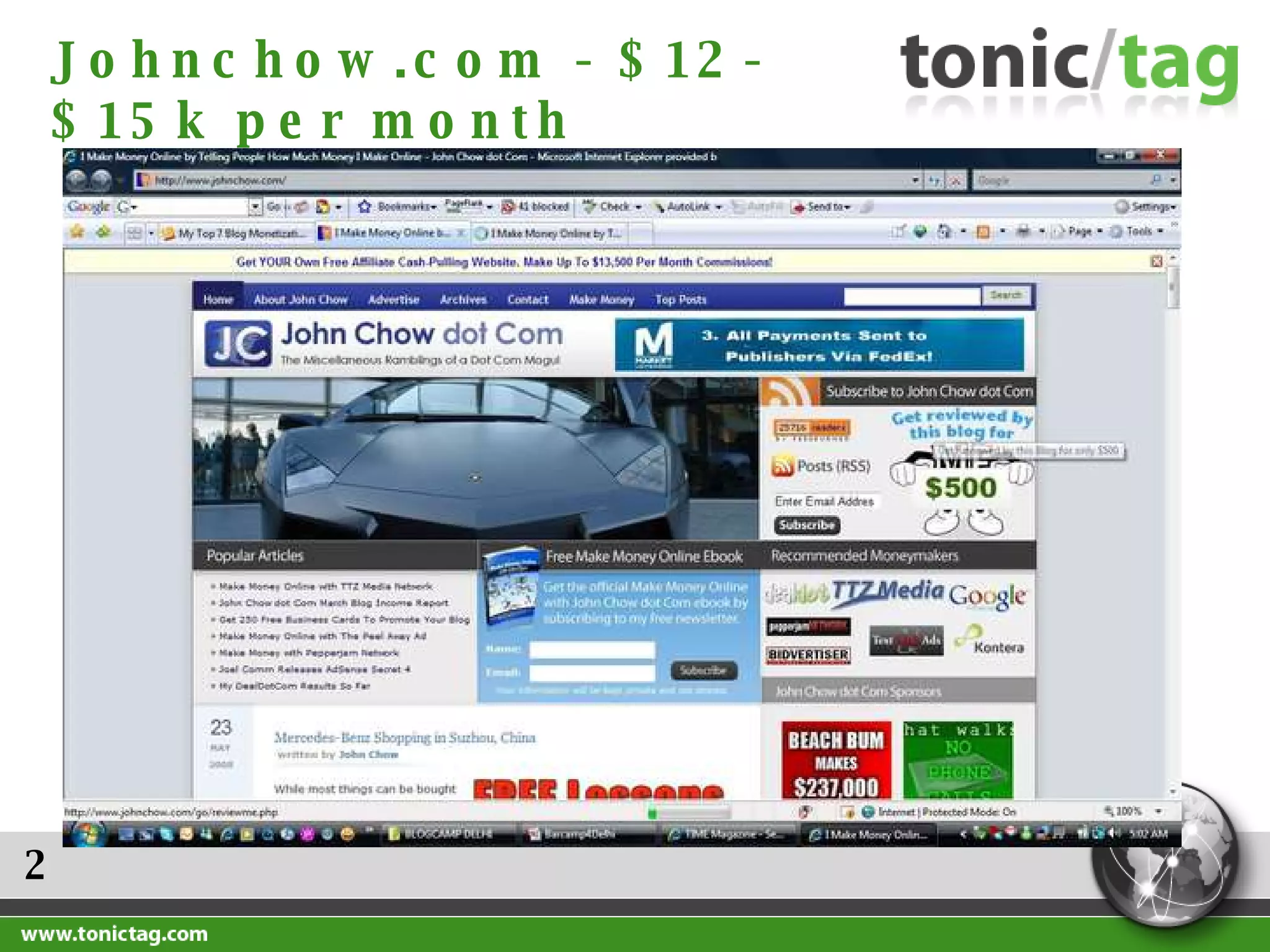 2 Johnchow.com - $12-$15k per month  