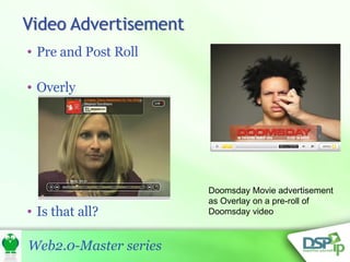 Pre and Post Roll Overly Is that all? Doomsday Movie advertisement as Overlay on a pre-roll of Doomsday video 