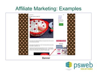 Affiliate Marketing: Examples 
Banner 
 
