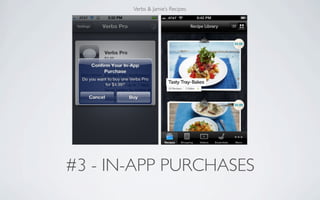 Verbs & Jamie’s Recipes




#3 - IN-APP PURCHASES
 