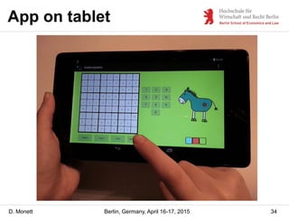 D. Monett
App on tablet
34Berlin, Germany, April 16-17, 2015
 