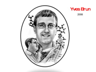 Yves Brun 2008 