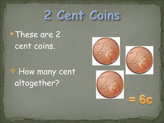 How Many Cent In 1 Money | PPT