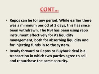 CONT..Commercial paper can be issued for maturities between a minimum of 15 days and a maximum of up to one year from the date of issue.  The maturity date of commercial paper should not exceed the date beyond the date up to which credit rating is valid.A company can issue commercial paper to an aggregate amount within the limit approved by board of directors or limit specified by credit rating agency, whichever is lower.  Banks and financial institutions have the flexibility to fix working capital limits duly taking into account the resource pattern of company’s financing including commercial papers.