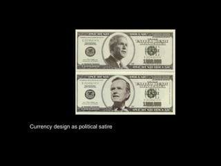 Currency design as political satire 