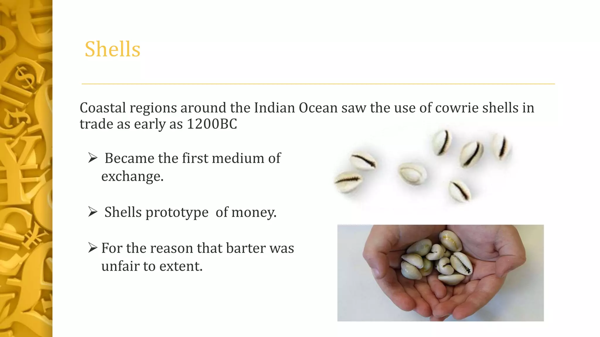 History of money and types with features. | PPTX