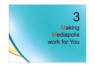 Money Manpower Mediapolis