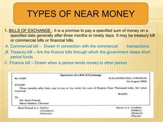 1. BILLS OF EXCHANGE : It is a promise to pay a specified sum of money on a
specified date generally after three months or...