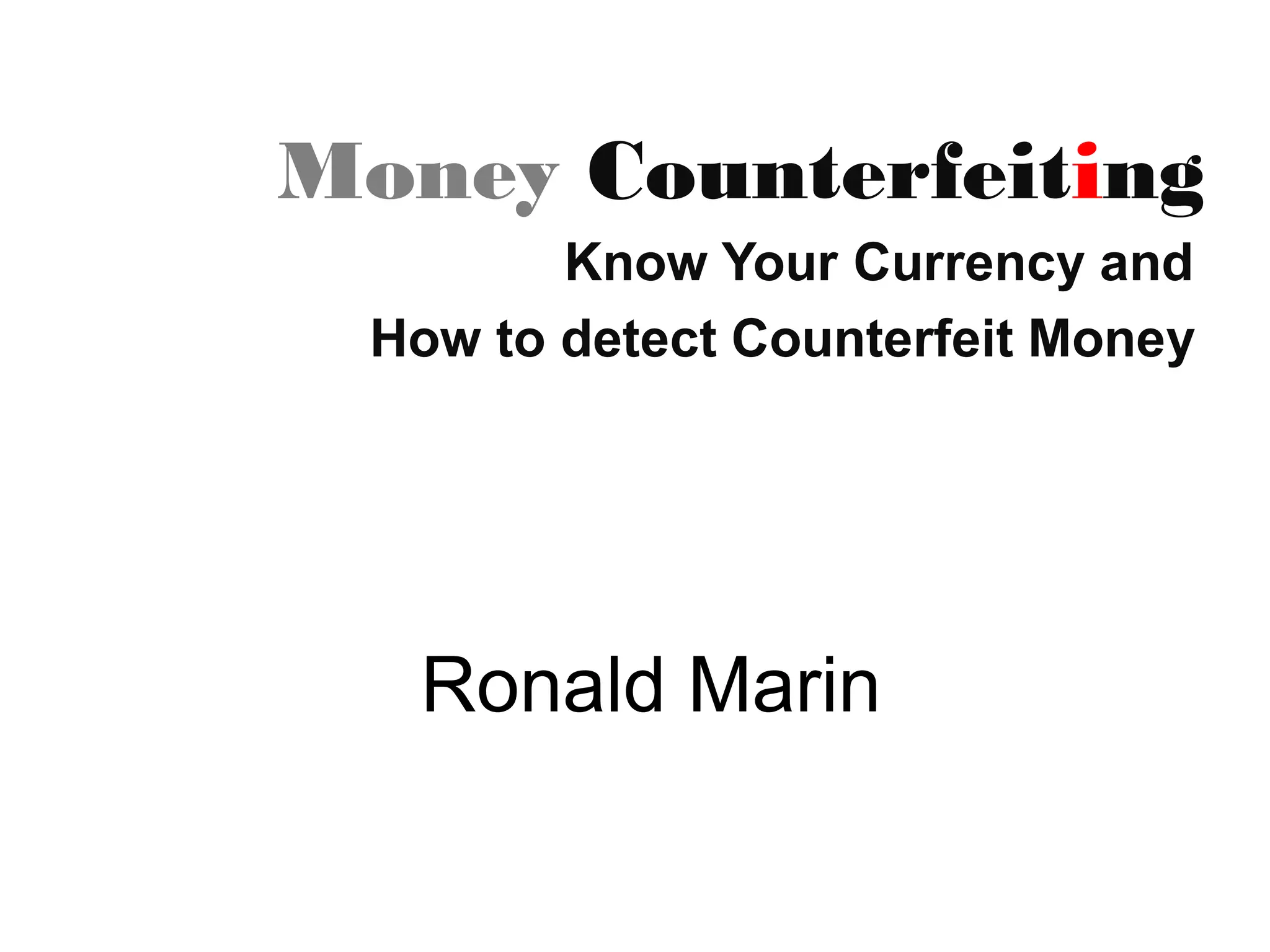 Know Your Currency Know How To Check It PPT know-your-currency-know-how-to-check-it-ppt