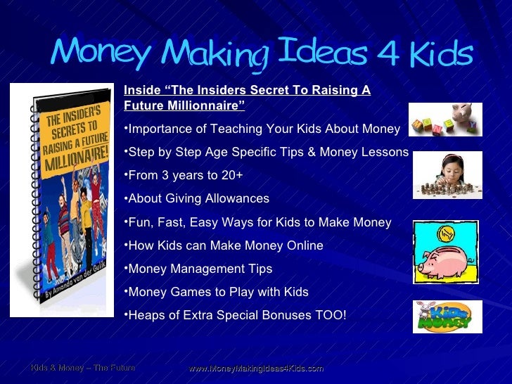  Money Making Ideas  4 Kids