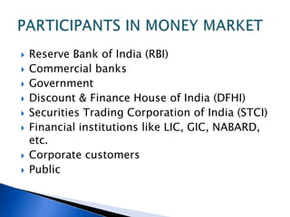 Money Market & Its Instruments by Neetu | PPTX