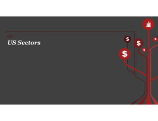 US Sectors
02
 