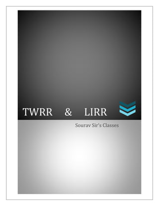 TWRR & LIRR
Sourav Sir’s Classes
 
