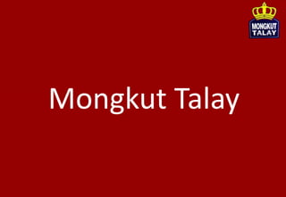 Mongkut Talay
 