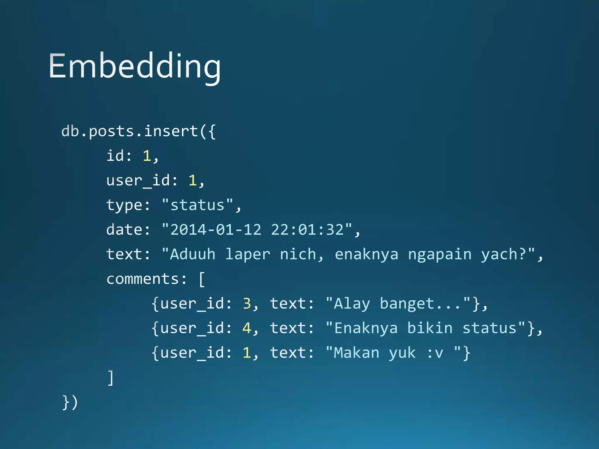 1
1
"status"
"2014-01-12 22:01:32"
"Aduuh laper nich, enaknya ngapain yach?"

3
4
1

"Alay banget..."
"Enaknya bikin status"
"Makan yuk :v "

 