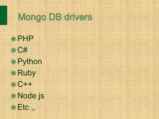 PHP
 C#
 Python
 Ruby
 C++
 Node js
 Etc ,,
 