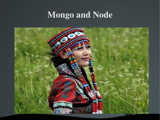 Mongo and Node 