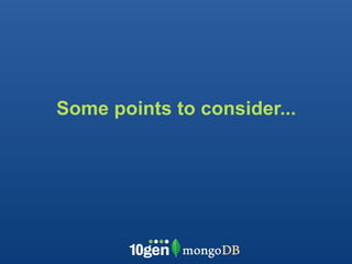 Some points to consider...
 